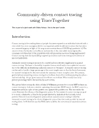 Community-Driven Contact Tracing Using Tracetogether