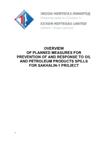 Overview of Planned Measures for Prevention of and Response to Oil and Petroleum Products Spills for Sakhalin-1 Project