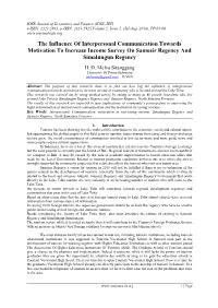 The Influence of Interpersonal Communication Towards Motivation to Increase Income Survey on Samosir Regency and Simalungun Regency