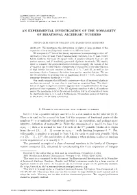 An Experimental Investigation of the Normality of Irrational Algebraic Numbers