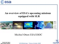 Michiel Otten ESA/ESOC an Overview of ESA's Upcoming Missions