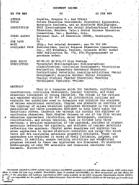 Nannotated Bibliography 'Of Over 400 Materials and Resources Concludes the Document.(Author/JR)