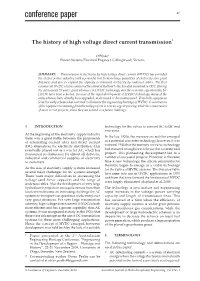 The History of High Voltage Direct Current Transmission*