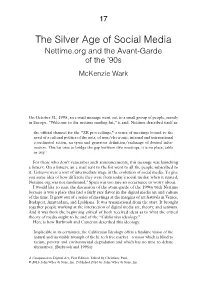 The Silver Age of Social Media Nettime.Org and the Avant‐Garde of the ’90S Mckenzie Wark