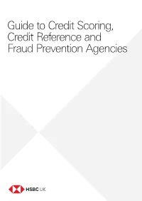 Guide to Credit Scoring, Credit Reference and Fraud Prevention Agencies 2