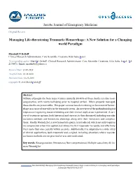 Managing Life-Threatening Traumatic Hemorrhage: a New Solution for a Changing World Paradigm