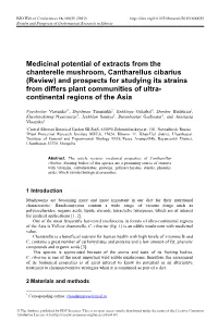Medicinal Potential of Extracts from the Chanterelle Mushroom, Cantharellus Cibarius