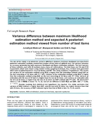 Variance Difference Between Maximum Likelihood Estimation Method and Expected a Posteriori Estimation Method Viewed from Number of Test Items