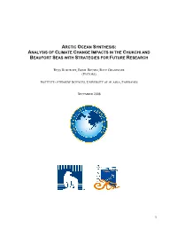 Analysis of Climate Change Impacts in the Chukchi and Beaufort Seas with Strategies for Future Research