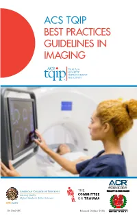 Best Practices Guidelines in Imaging