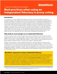 Best Practices When Using an Independent Fiduciary in Proxy Voting