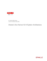 Sun Server X2-8 System Architecture White Paper