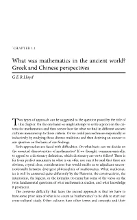 What Was Mathematics in the Ancient World? Greek and Chinese Perspectives G E R Lloyd