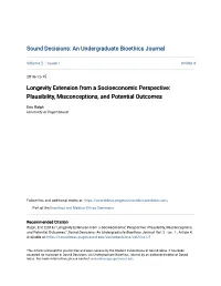 Longevity Extension from a Socioeconomic Perspective: Plausibility, Misconceptions, and Potential Outcomes