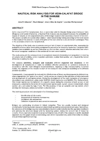 NAUTICAL RISK ANALYSIS for VIDIN-CALAFAT BRIDGE in the DANUBE By