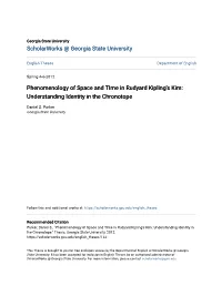 Phenomenology of Space and Time in Rudyard Kipling's Kim: Understanding Identity in the Chronotope