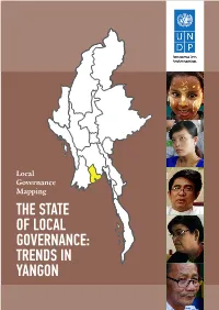 THE STATE of LOCAL GOVERNANCE: TRENDS in YANGON Photo Credits