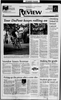 Tour Dupont Keeps Rolling on Linked to Breast Cancer Two Drinks a Day Increases Risk