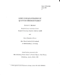 Light-Cone Quantization of Quantum Chromodynamics*