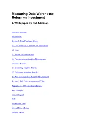 Measuring Data Warehouse Return on Investment