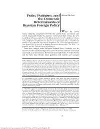 Putin, Putinism, and the Domestic Determinants of Russian Foreign Policy