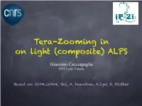 Tera-Zooming in on Light (Composite) ALPS
