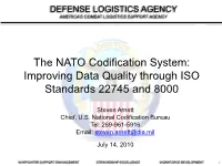 The NATO Codification System: Improving Data Quality Through ISO Standards 22745 and 8000