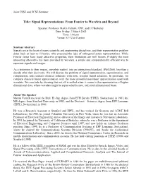 Title: Signal Representations: from Fourier to Wavelets and Beyond
