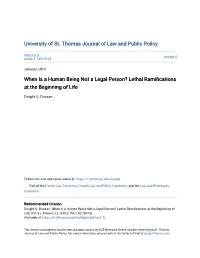 When Is a Human Being Not a Legal Person? Lethal Ramifications at the Beginning of Life