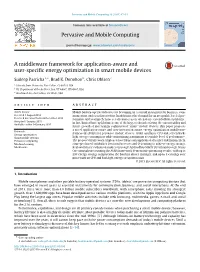A Middleware Framework for Application-Aware and User-Specific Energy Optimization in Smart Mobile Devices