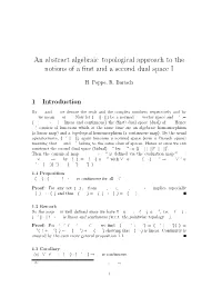 An Abstract Algebraic–Topological Approach to the Notions of a First