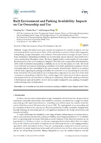 Built Environment and Parking Availability: Impacts on Car Ownership and Use