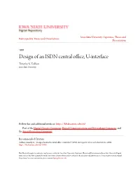 Design of an ISDN Central Office, U-Interface Timothy N
