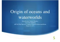 [Final] Origin of Oceans and Waterworlds