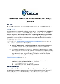 Institutional Protocols for Suitable Research Data Storage Mediums