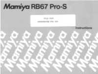 Mamiya RB67 Camera! Features