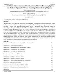 A Set of Virtual Experiments of Fluids, Waves, Thermodynamics, Optics, and Modern Physics for Virtual Teaching of Introductory P