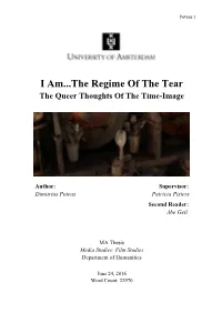 I Am...The Regime of the Tear the Queer Thoughts of the Time-Image