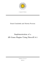 Implementation of a 2D Game Engine Using Directx 8.1