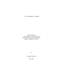 LIFE in IMPERFECT FORMS a Thesis Submitted to Kent State University