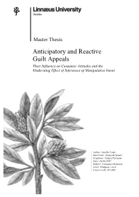 Master Thesis Anticipatory and Reactive Guilt Appeals Their Influence on Consumer Attitudes and the Moderating Effect of Inferences of Manipulative Intent