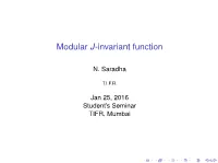 Modular J-Invariant Function
