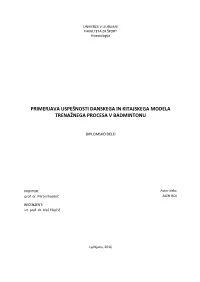 Primerjava Uspešnosti Danskega in Kitajskega Modela Trenažnega Procesa V Badmintonu