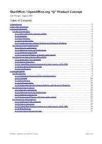 Staroffice / Openoffice.Org “Q” Product Concept Lutz Hoeger, August 2003 Table of Contents 1 Introduction