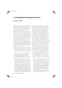 3 on the Rules for the Royal Game of Ur Irving L. Finkel