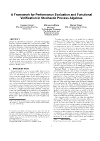 A Framework for Performance Evaluation and Verification in Stochastic Process Algebras