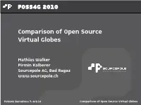 Comparison of Open Source Virtual Globes