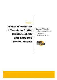 General Overview of Trends in Digital Rights Globally and Expected Developments