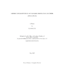 Generic Implementation of Parallel Prefix Sums and Their