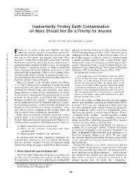Inadvertently Finding Earth Contamination on Mars Should Not Be a Priority for Anyone